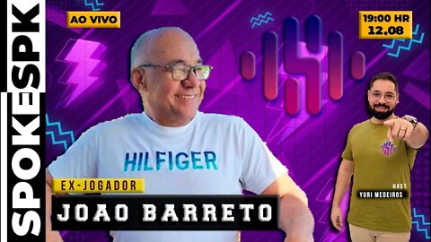 João Barreto - Ex-Jogador #spokepdc 166