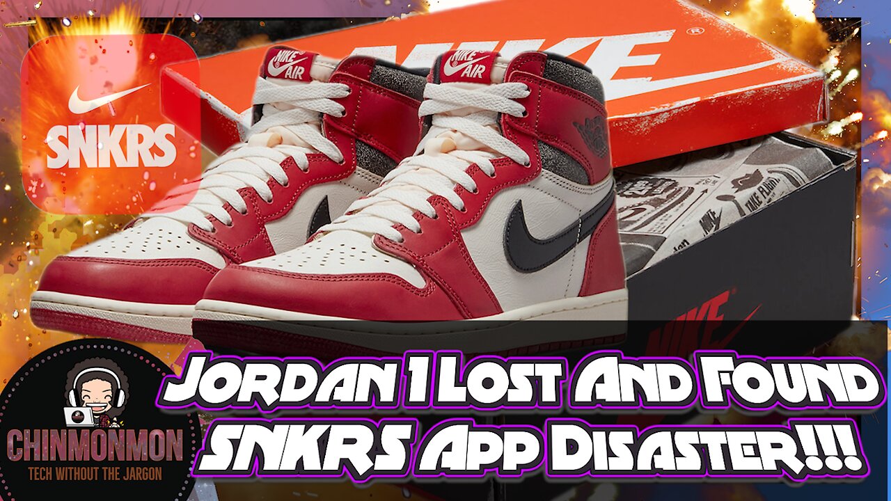 Jordan 1 Lost And Found SNKRS App Disaster!!!