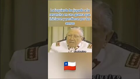 PRESIDENTE PINOCHET. LA IZQUIERDA Y LA DERECHA (GRAN PARTE)QUIEREN BORRAR VERDAD HISTÓRICA