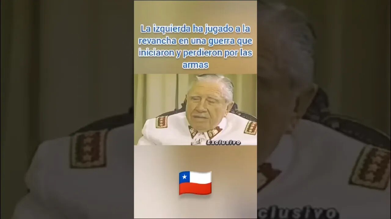 PRESIDENTE PINOCHET. LA IZQUIERDA Y LA DERECHA (GRAN PARTE)QUIEREN BORRAR VERDAD HISTÓRICA