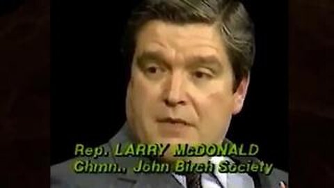 Larry McDonald: "The Only Congressman to Ever Call Out the Rockefeller Cartel"