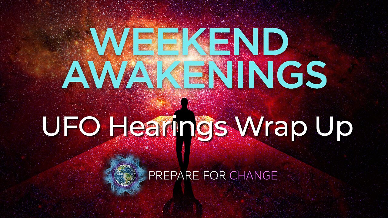 Weekend Awakenings - UFO Post Disclosure Wrap Up