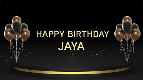 Wish you a very Happy Birthday Jaya