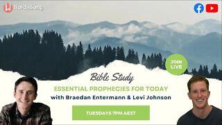 Essential prophecies for today - 01 | with Braedan Entermann & Levi Johnson