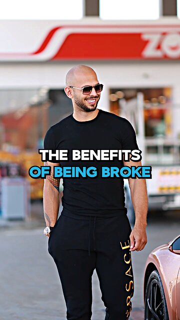 Andrew Tate On The Benefits Of Being Broke