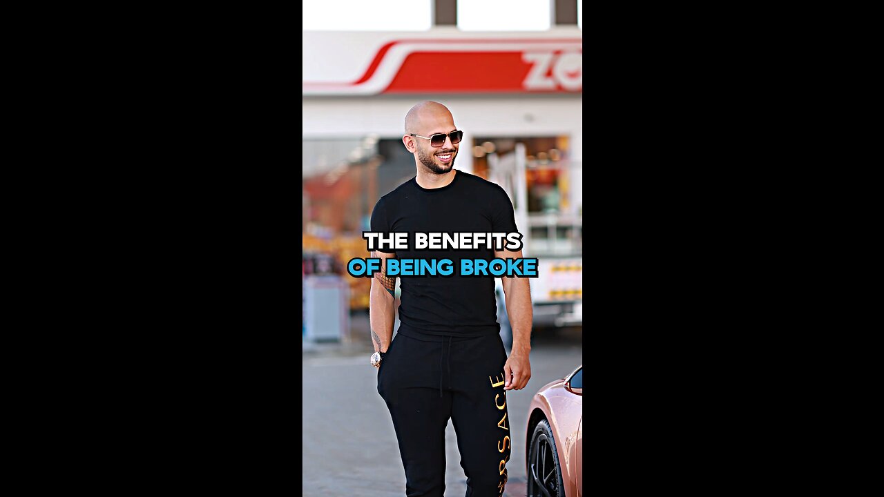 Andrew Tate On The Benefits Of Being Broke