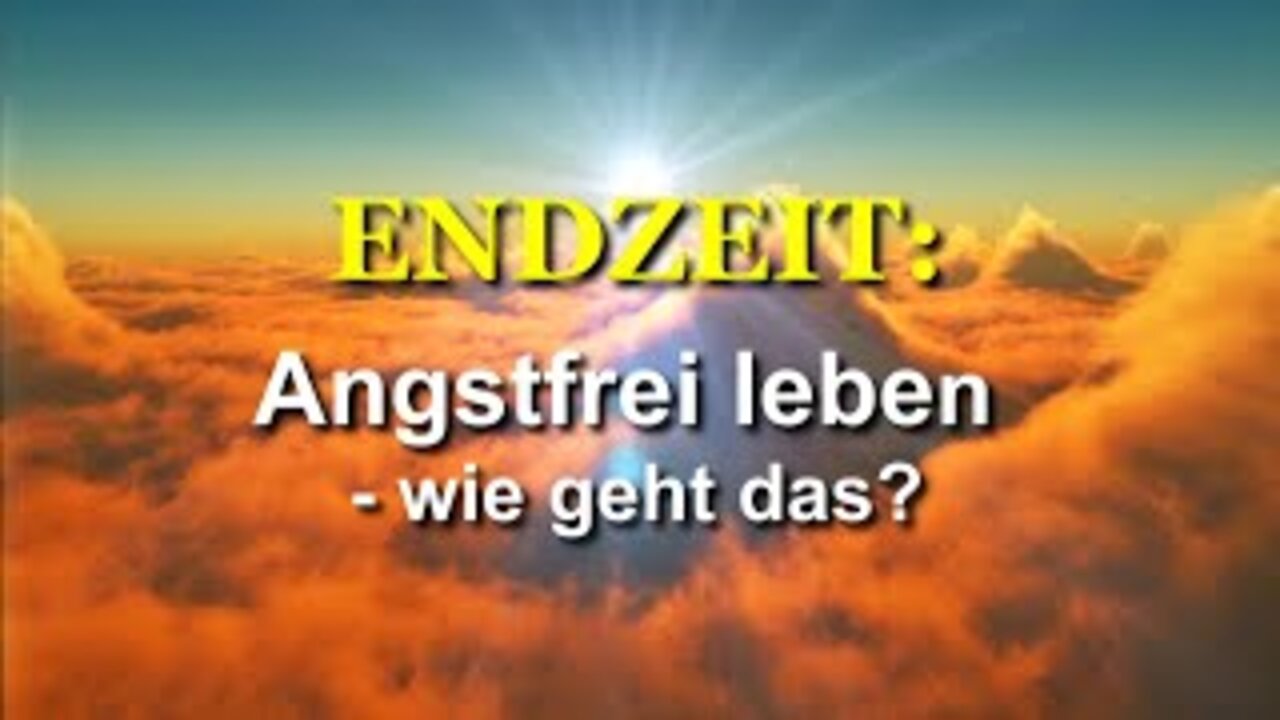 260 - Angstfrei leben – wie geht das?