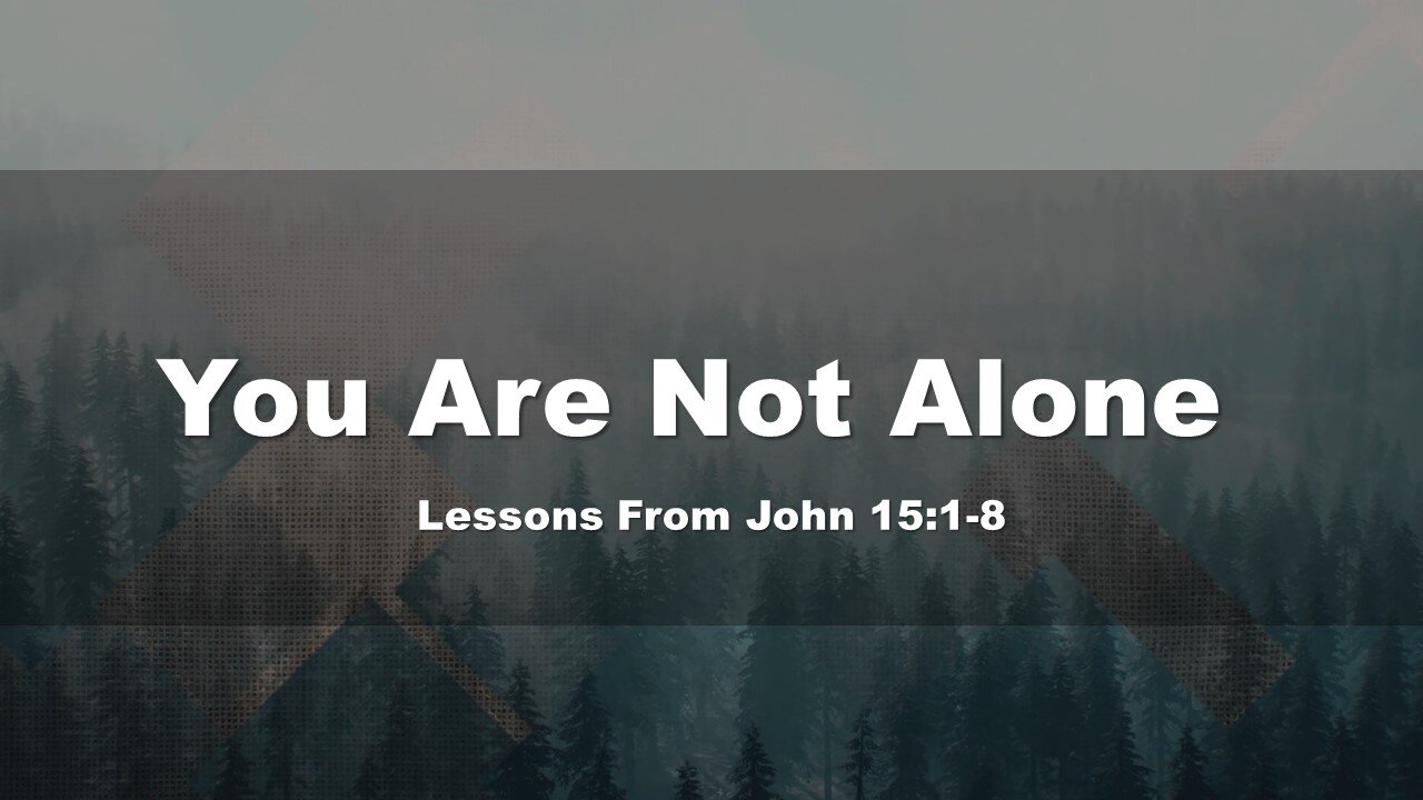 Service 12-26-2021 | You Are Not Alone