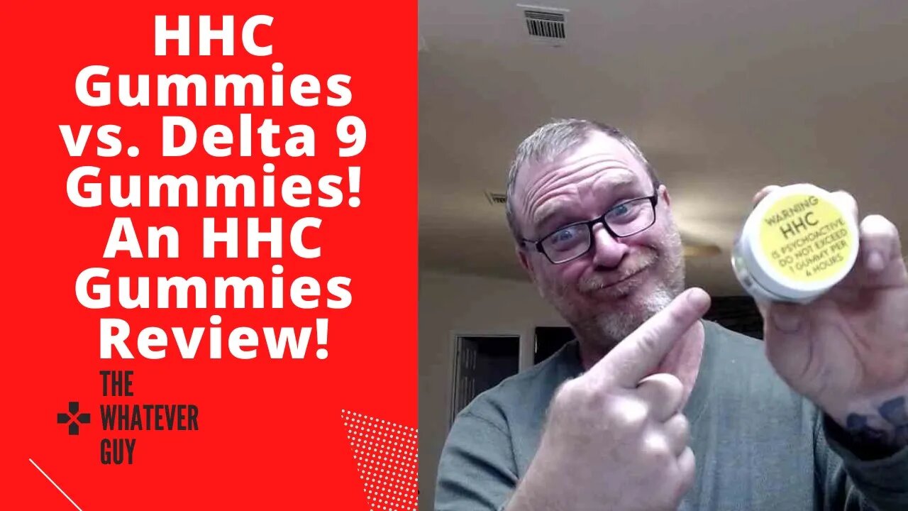 HHC Gummies vs. Delta 9 Gummies! An HHC Gummies Review!