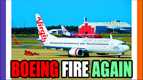 Another Boeing Engine Fire