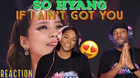 First time hearing Sohyang “If I Ain't Got You” (Cover) Reaction | Asia and BJ