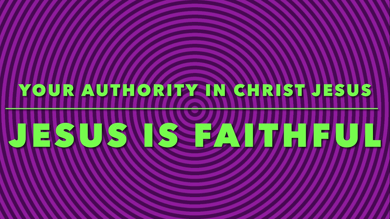 YOUR AUTHORITY IN CHRIST JESUS