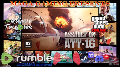 GTAO - Assault on ATT-16 Week: Monday and some RDO w/ RoiRatt