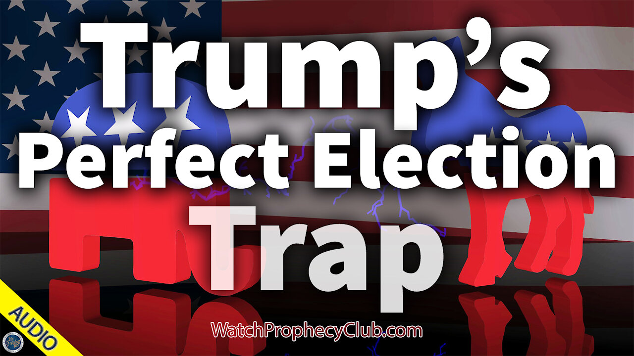 Trump's Perfect Election Trap 11/09/2020