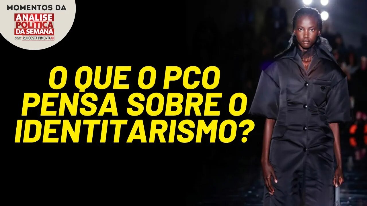 A diferença entre a política do PCO e o identitarismo | Momentos da Análise Política da Semana