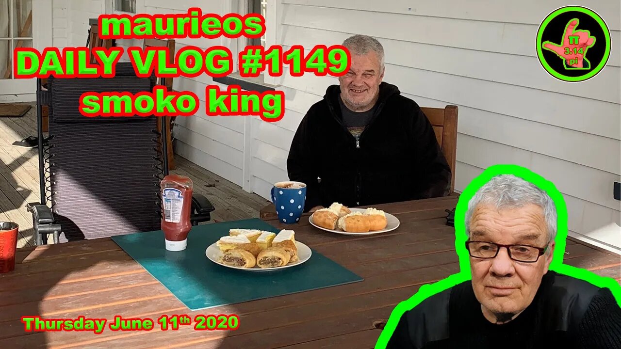 maurieos DAILY VLOG #1149 smoko king