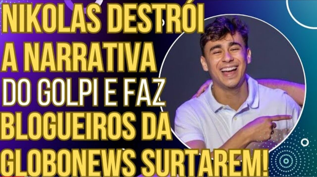 SENSACIONAL: Nikolas desmonta a narrativa de GÓPI e faz blogueiros da GloboNews surtarem!