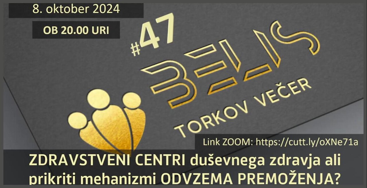#47. Torkov Večer - DUŠEVNO ZDRAVJE ali PRIKRITI MEHANIZMI ZDRAVSTVA ZA ODVZEM PREMOŽENJA