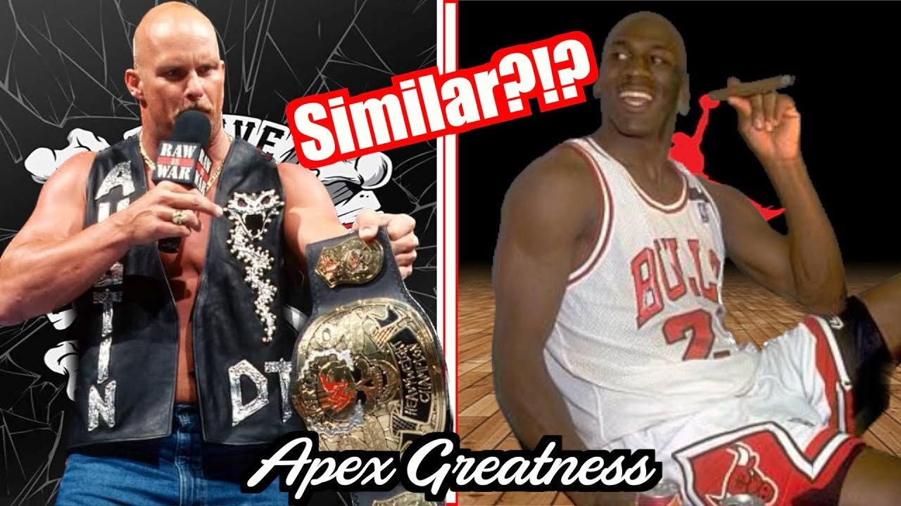 Comparing Michael Jordan To Stone Cold Steve Austin- Apex Clips