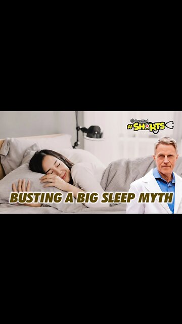 #SHORTS Busting A Big Sleep Myth