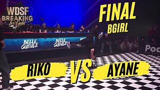 BGIRL RIKO VS BGIRL AYANE | FINAL | WDSF BREAKING FOR GOLD MONTREAL 2023