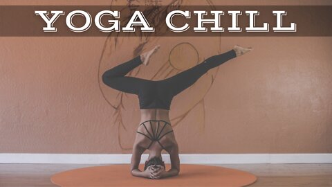 YOGA CHILL #43 [Music for Workout & Meditation]