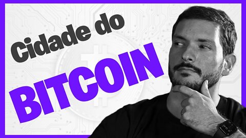 ► Incrível [CIDADE DO BITCOIN] economia baseada em blockchain 😱