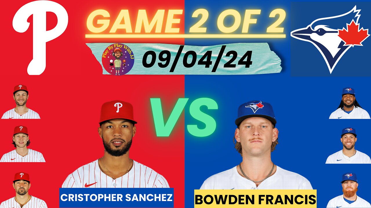 Philadelphia Phillies @ Toronto Blue Jays LIVE PLAY-BY-PLAY (09-04-24) #phillies #bluejays #mlb