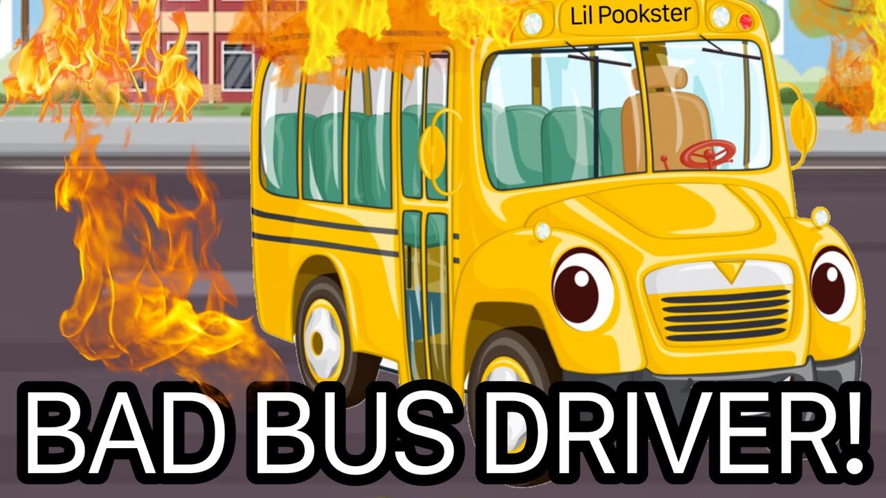 Bad Bus Driver