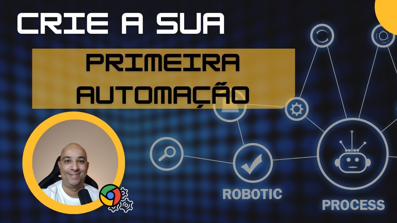 CRIE A SUA PRIMEIRA AUTOMACAO - #PARTE1