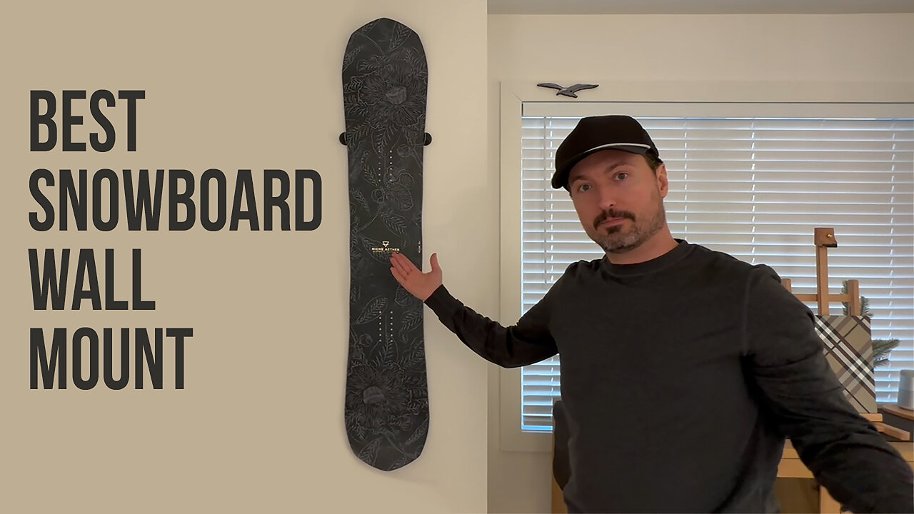 Best Snowboard Wall Mount