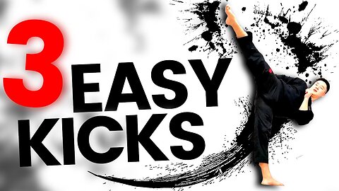 TAEKWONDO KICKS FOR BEGINNERS | 3 Easy Kicks ANYONE Can Do.