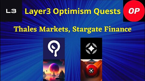 Layer3 Optimism Quests - Thales Market x Stargate Finance