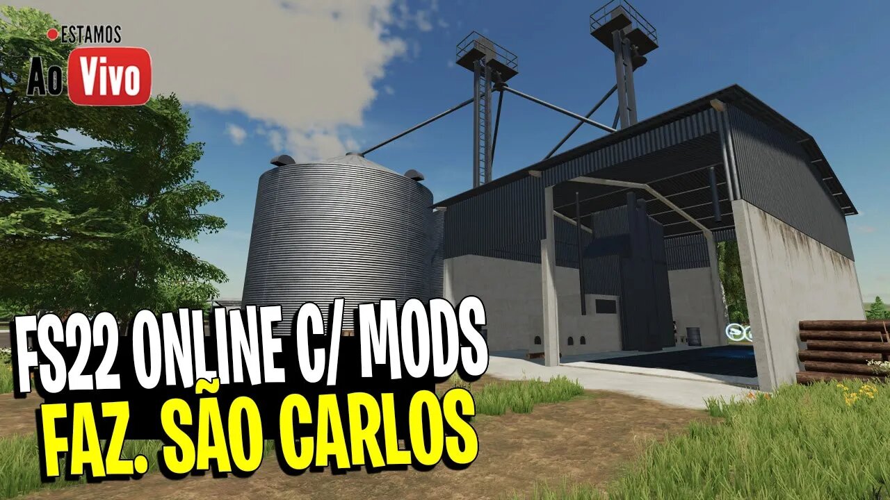 🔴 LIVE - FARMING SIMULATOR 22 ONLINE COM MODS BRASILEIROS FAZENDA SAO CARLOS PC XBOX PS4 PS5 MAC