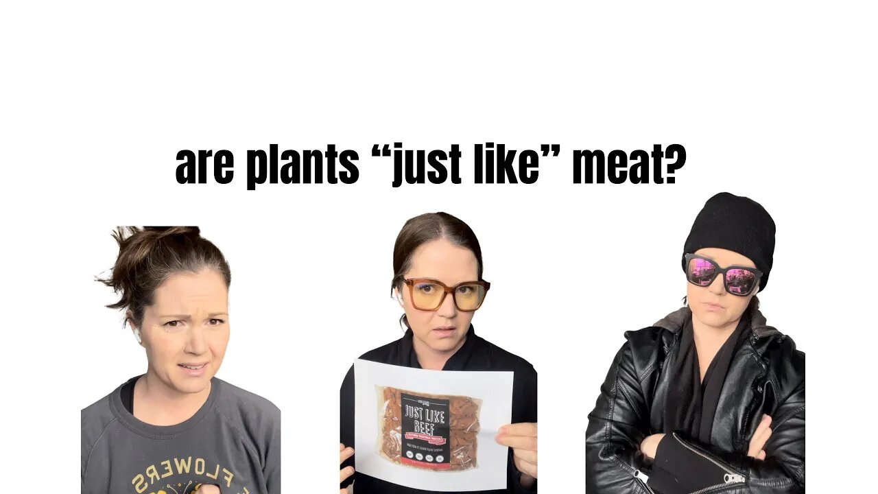 Are plants “just like” meat?