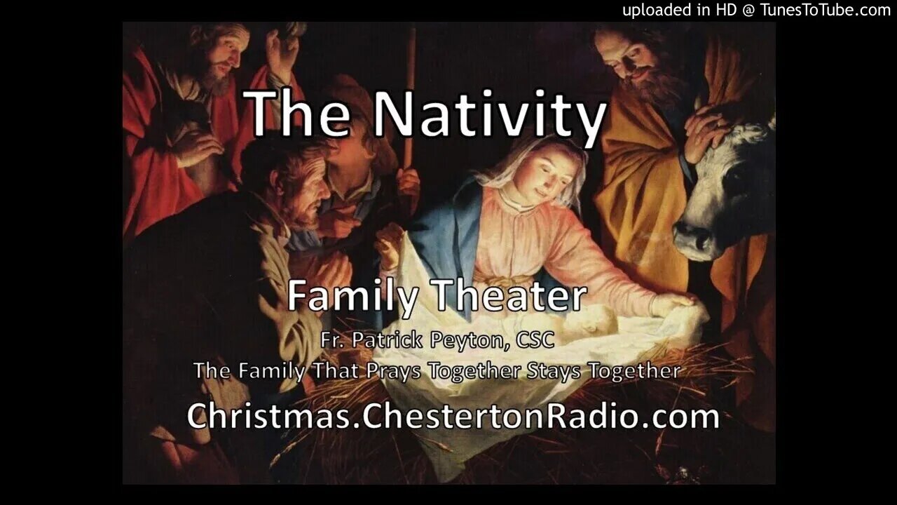 The Nativity - Family Theater