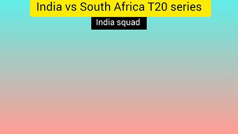 indian squad in India vs South Africa T20 series