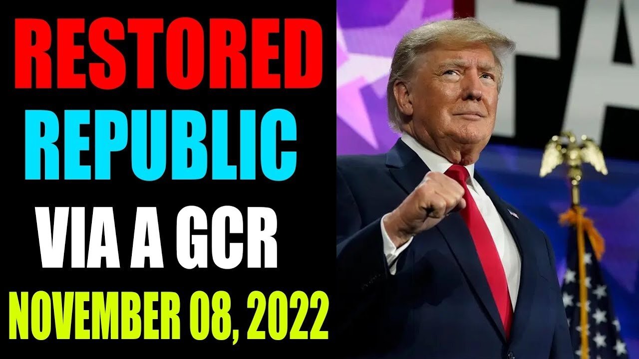 BIG SITUATION OF TODAY! RESTORED REPUBLIC VIA A GCR HUG - TRUMP NEWS