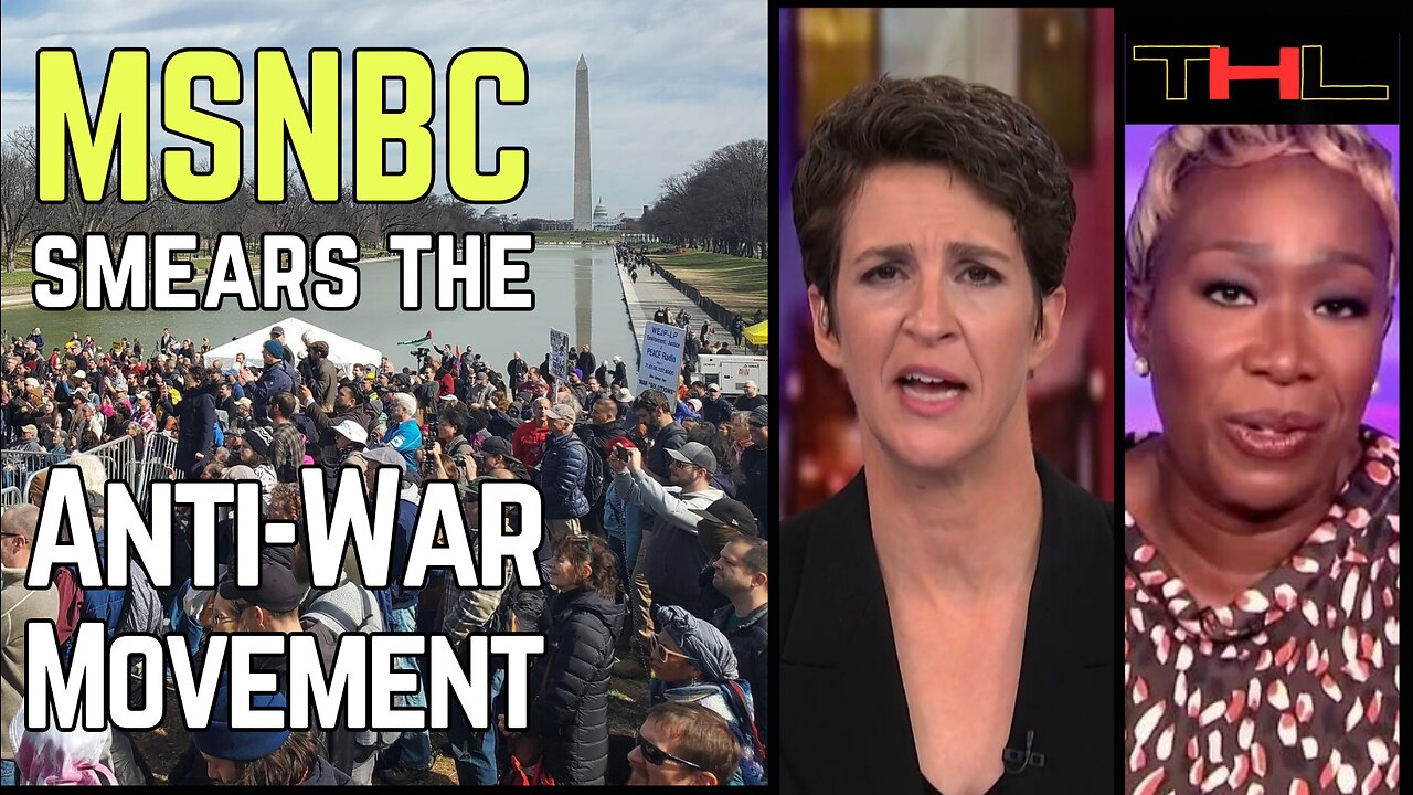 MSNBC Loves Smearing the Anti-War Movement