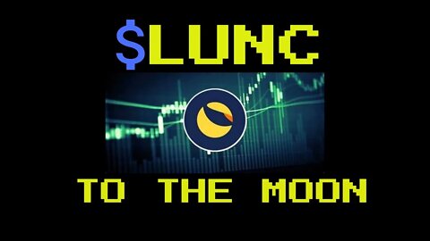 LUNC-Terra Classic Coin Price Prediction-Daily Analysis 2022 Chart