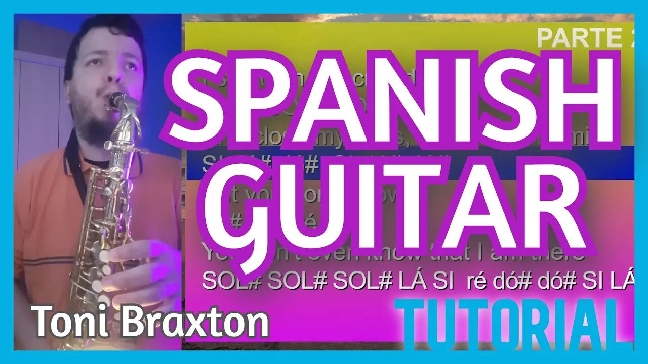 SPANISH GUITAR - TONI BRAXTON no SAX ALTO