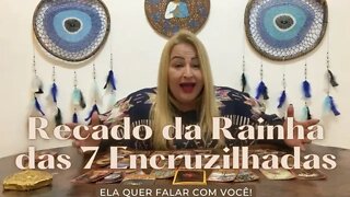 Rainha das Sete Encruzilhadas quer falar com você!