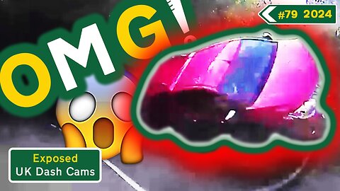 Compilation #79 - 2024 | Unbleeped & Without Commentary | Exposed: UK Dash Cams