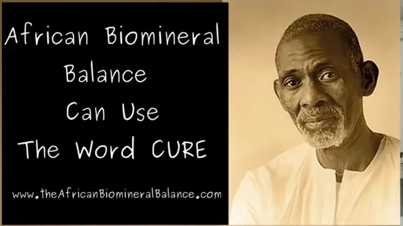 DR SEBI - AFRICAN BIOMINERAL BALANCE CAN USE THE WORD 'CURE'