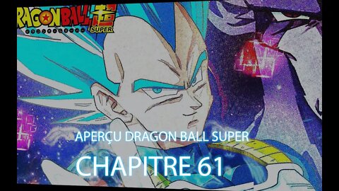 Aperçu Dragon Ball Super chapitre 61