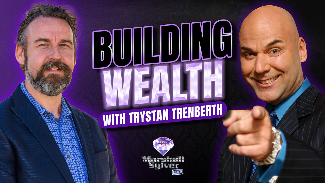 Building Wealth with Trystan Trenberth