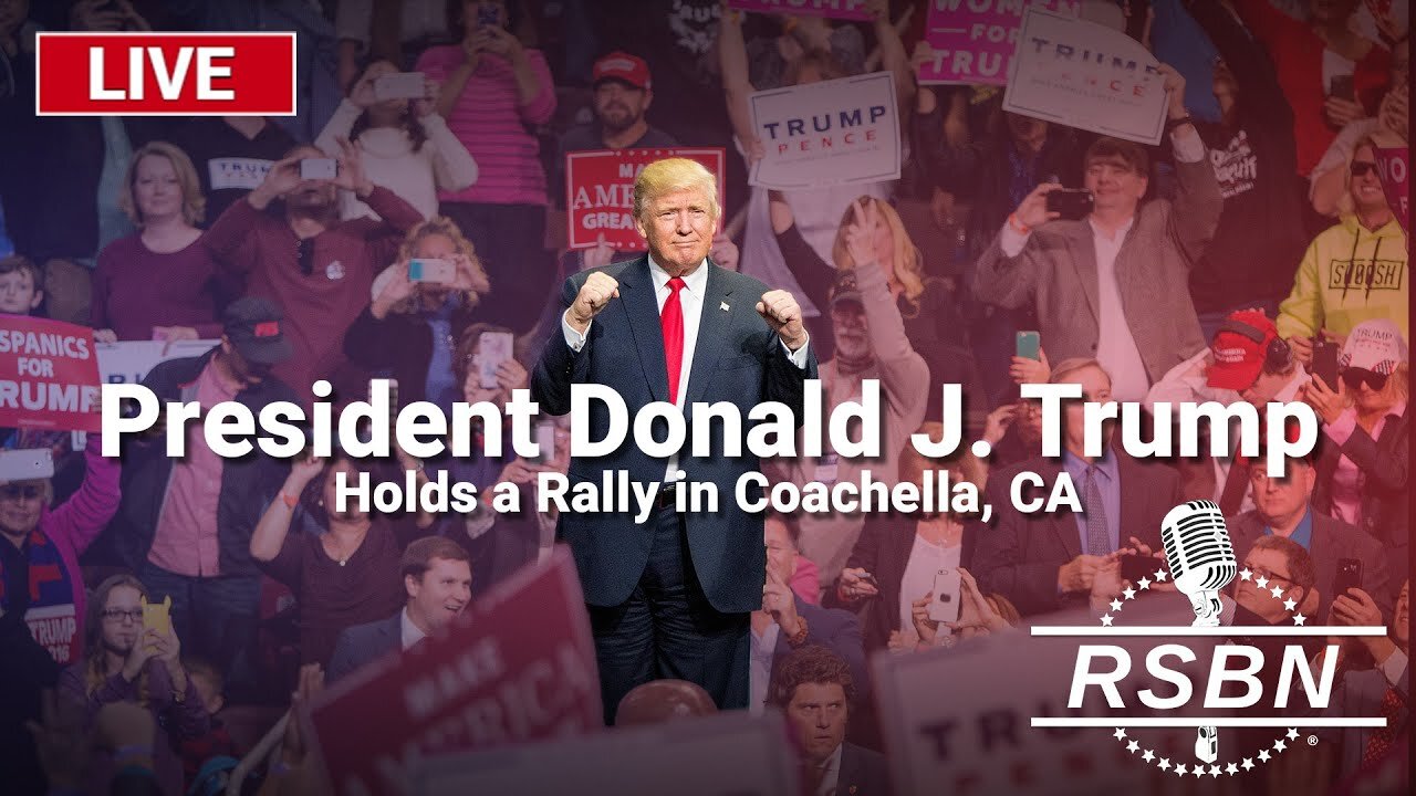 President Trump Holds a BIG Rally in Coachella, CA | Massive Turn-Out!