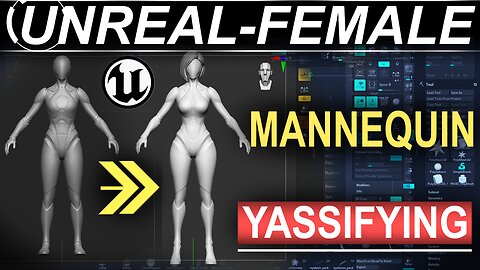 Making The Unreal 5 Mannequin HOTTER -