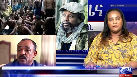 Ethio 360 Daily News Thursday June 9, 2022