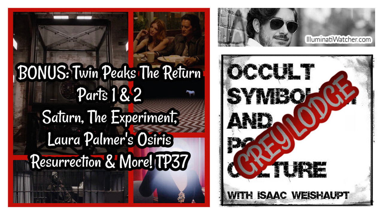 Twin Peaks The Return Parts 1 & 2: Saturn, Experiment, Laura Palmer Osiris Resurrection & More! TP37